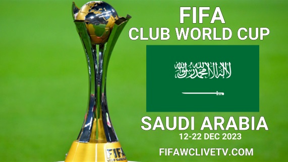 2023 FIFA Club World Cup will be held in Saudi Arabia