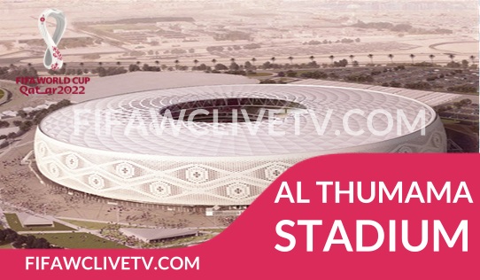 AL Thumama Stadium FIFA World Cup Qatar 2022 Fixtures Live Stream