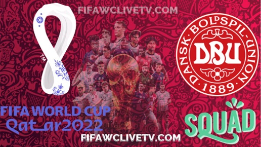 Denmark FIFA World Cup 2022 Team Tv Schedule Live Stream Replay