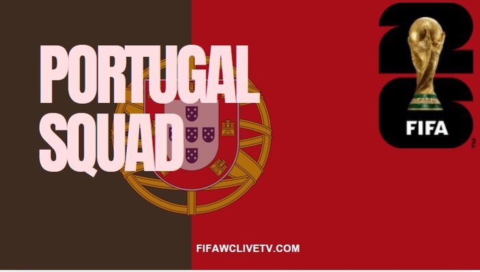 Portugal FIFA World Cup 2026 Squad Match Schedule Live Stream